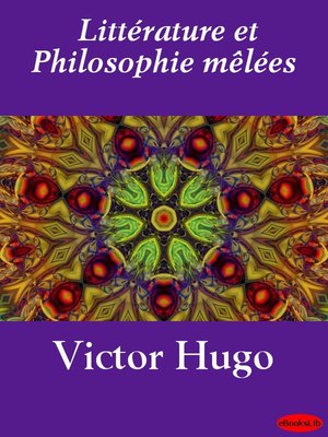 cover image of Littérature et Philosophie mêlées